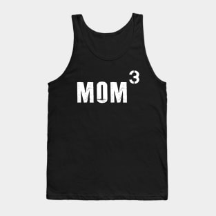 Mom of three kids - mom 3 Tank Top